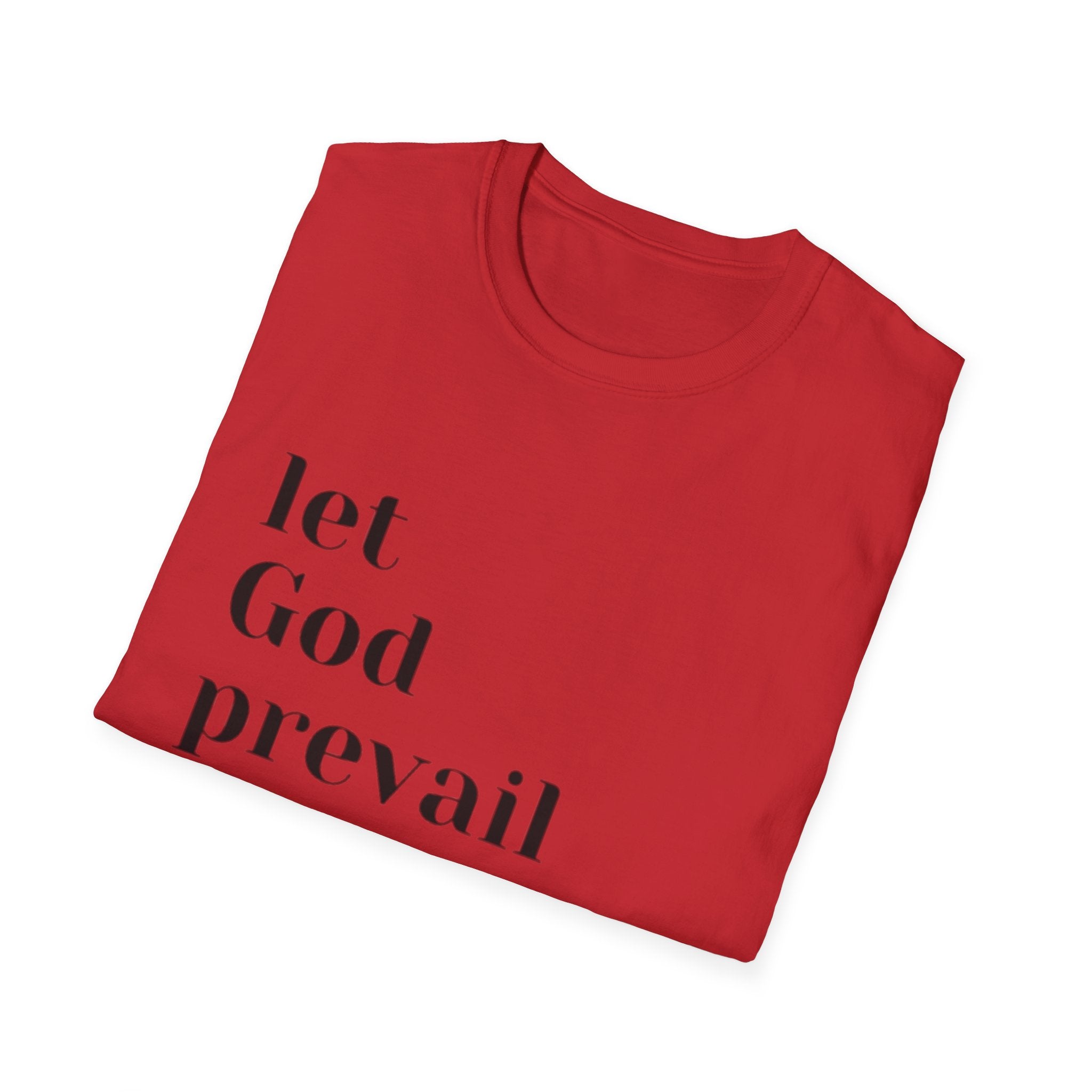 Let God Prevail T‑Shirt — Inspirational Christian Faith Tee