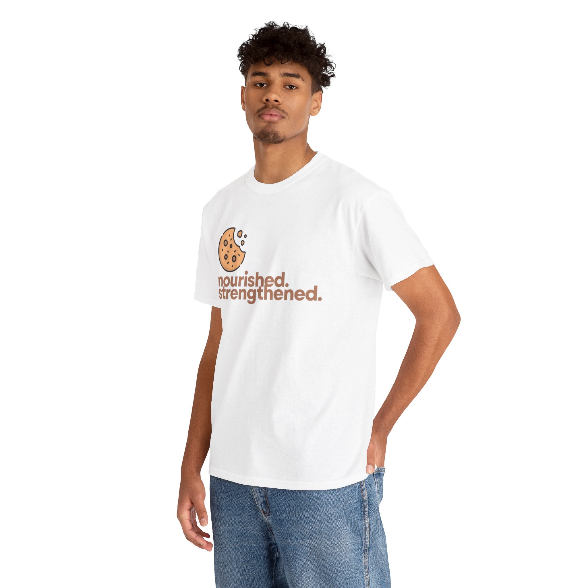 T-Shirt — "nourished. strengthened." Cookie Graphic Tee (Self-Care, Recovery)