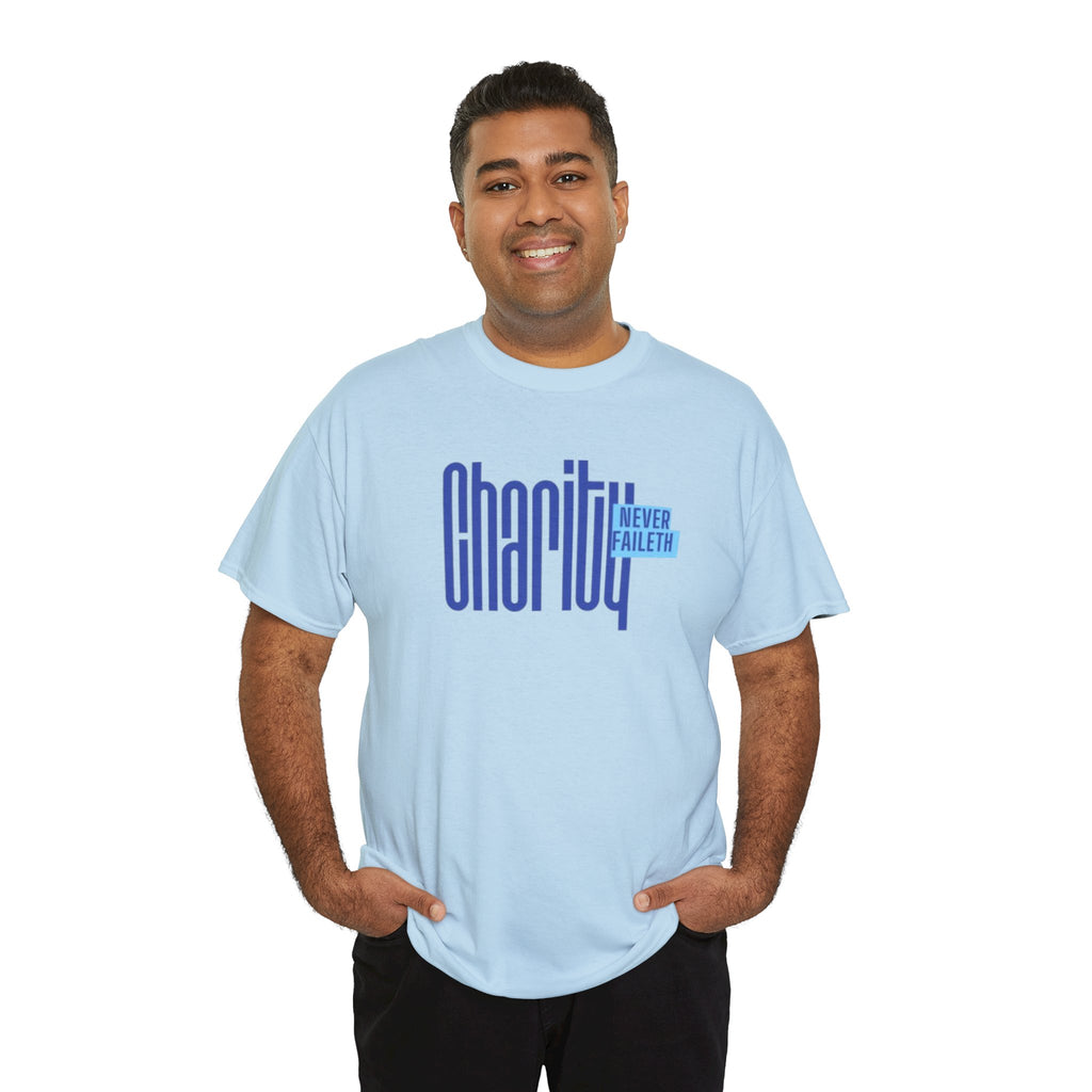 Charity Never Faileth T-Shirt – Faith-Based Tee