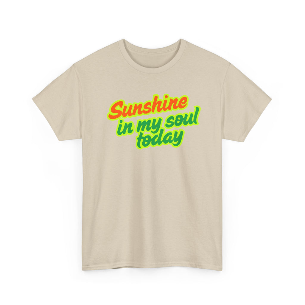 Sunshine In My Soul Today T-Shirt | Christian Tee