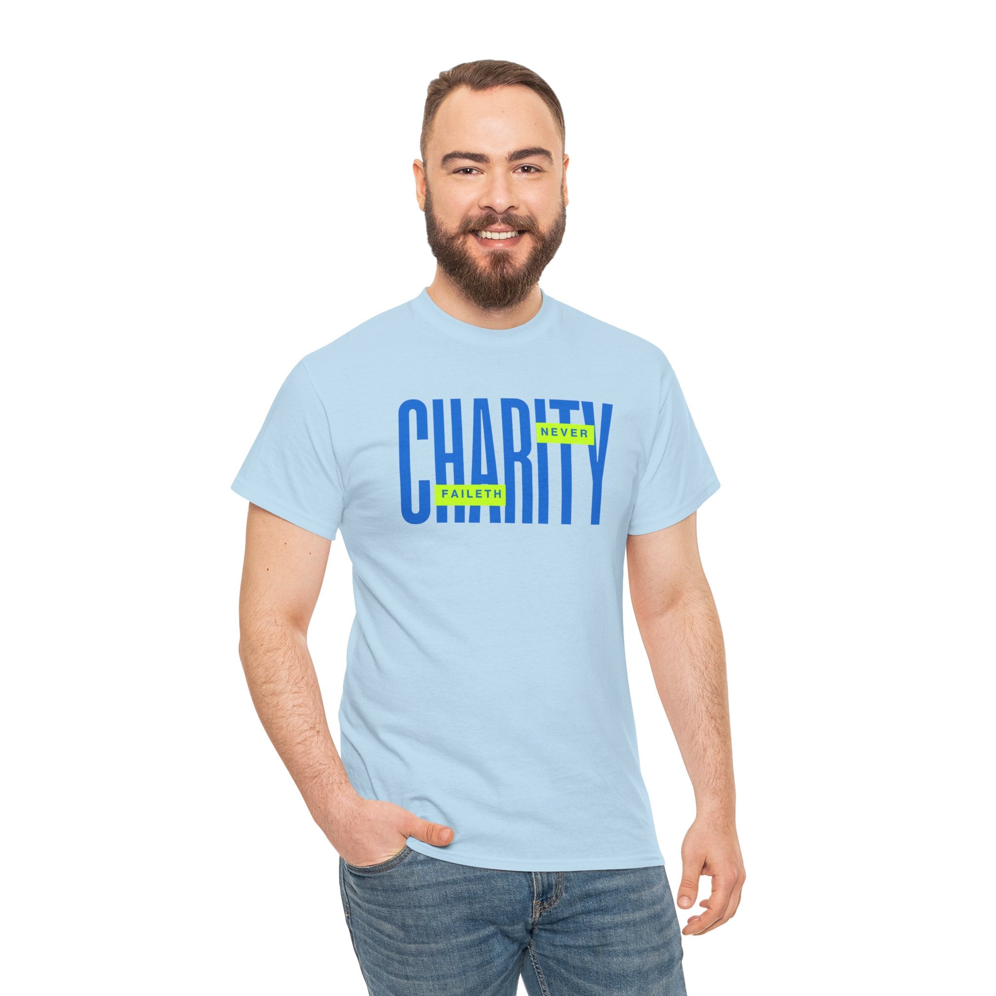 Charity Never Faileth Tee — Christian Tee