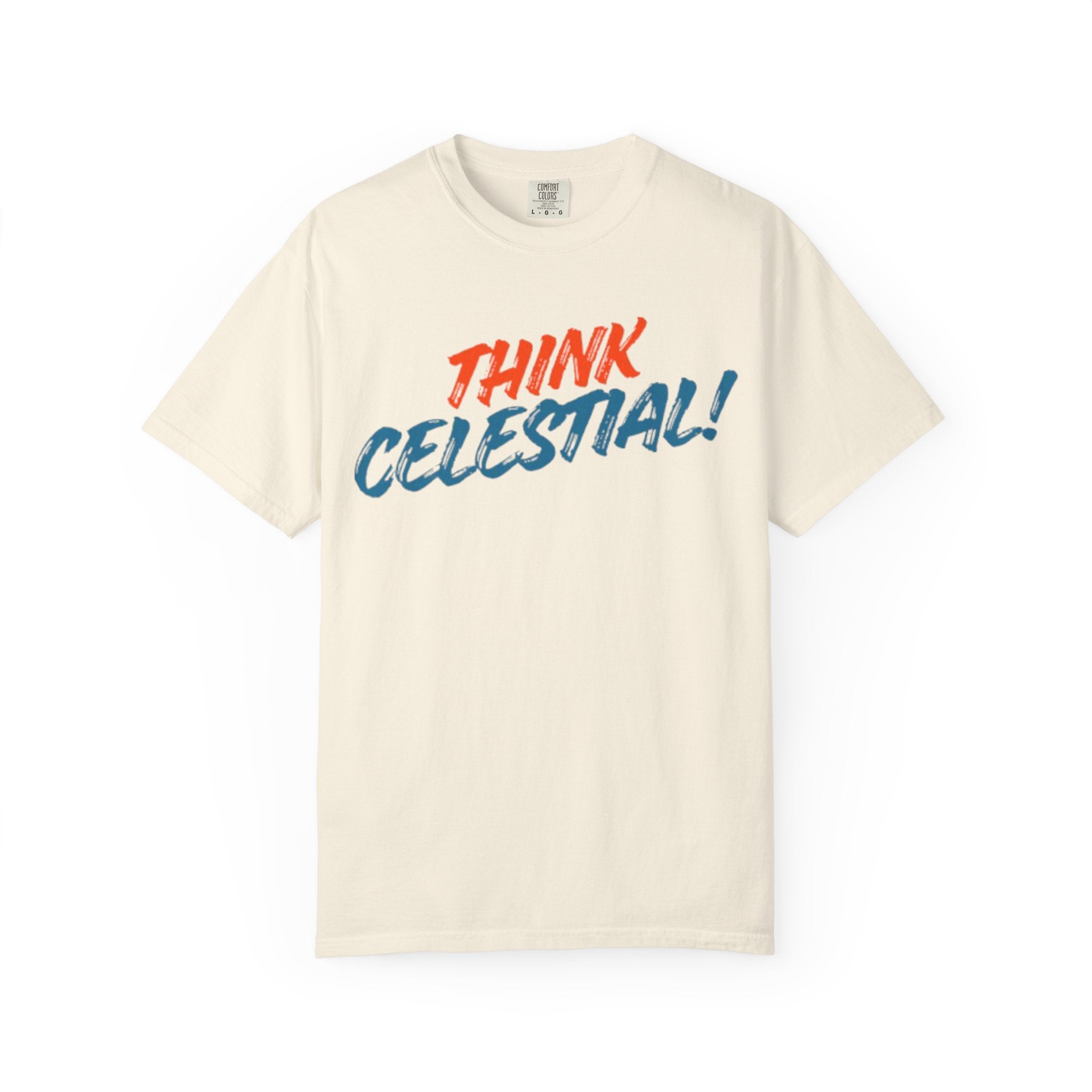 Think Celestial! T-Shirt | Retro Script