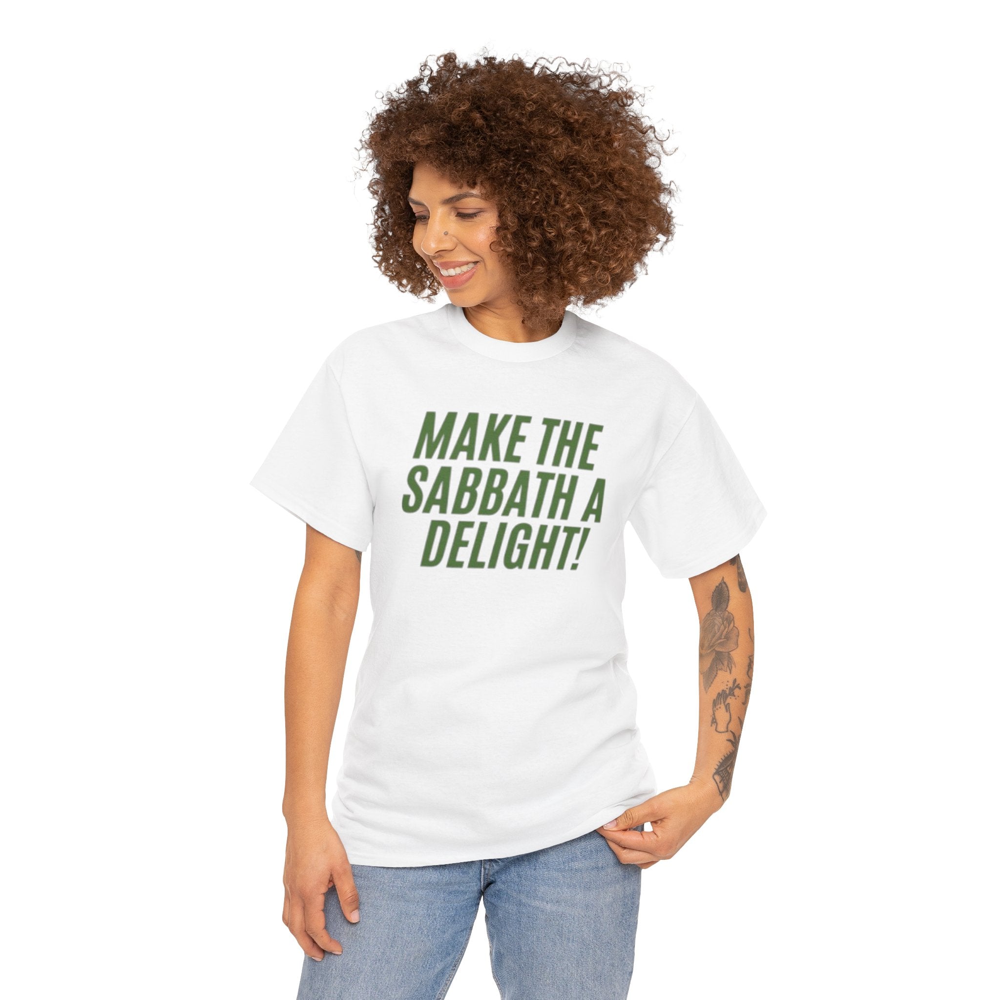 Make the Sabbath a Delight Tee | Inspirational Christian Faith Tee