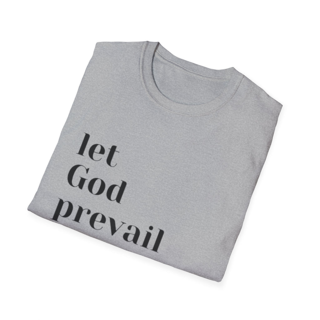 Let God Prevail T‑Shirt — Inspirational Christian Faith Tee