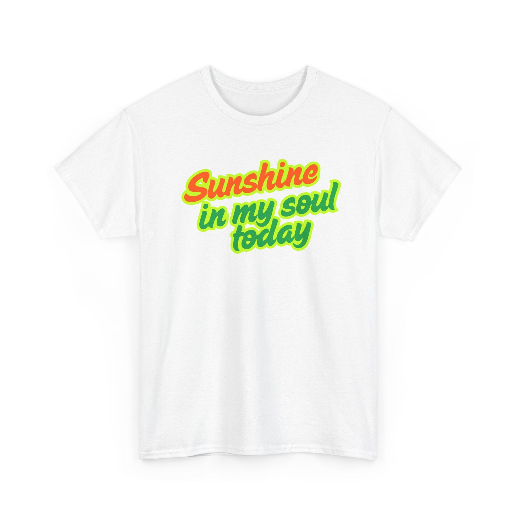 Sunshine In My Soul Today T-Shirt | Christian Tee