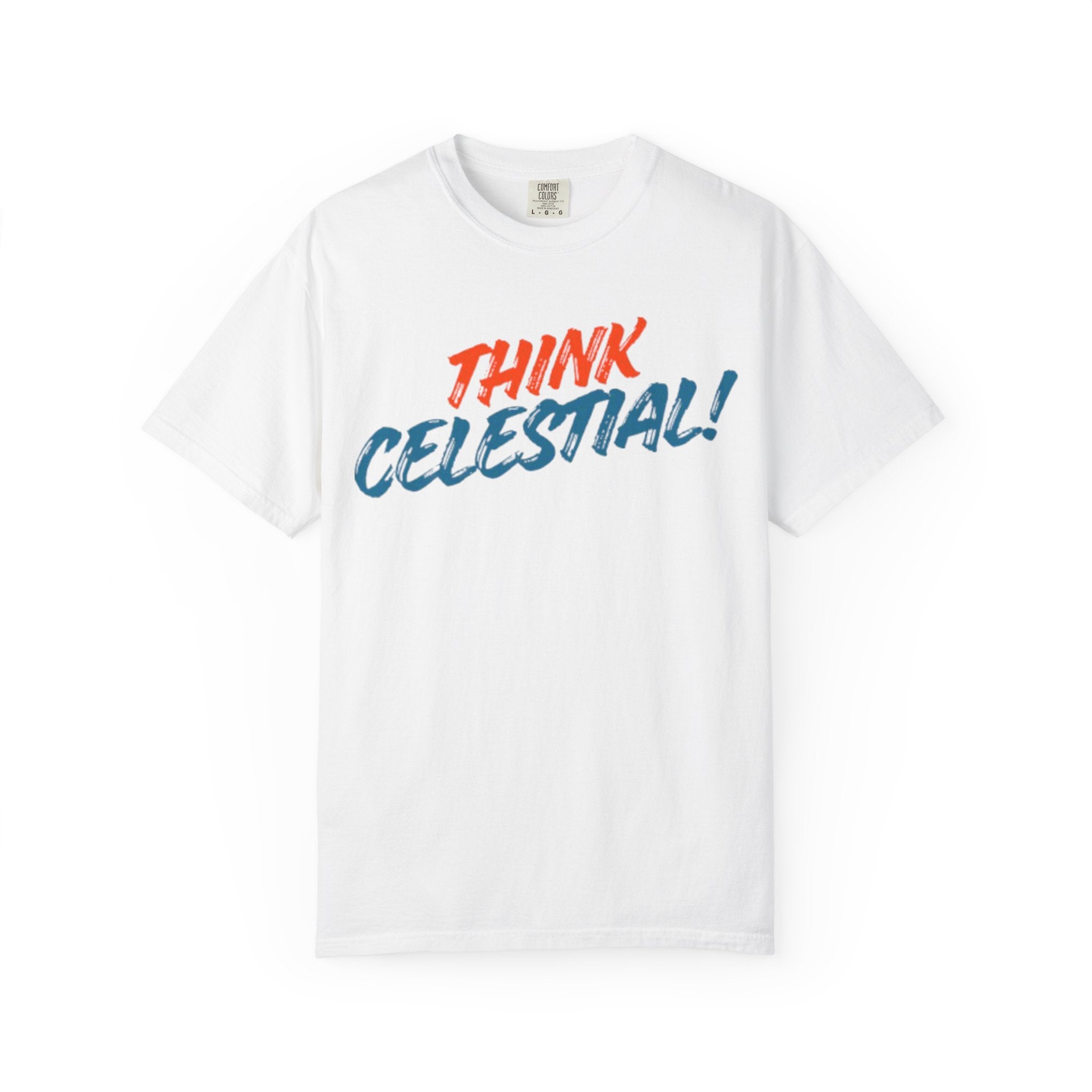 Think Celestial! T-Shirt | Retro Script