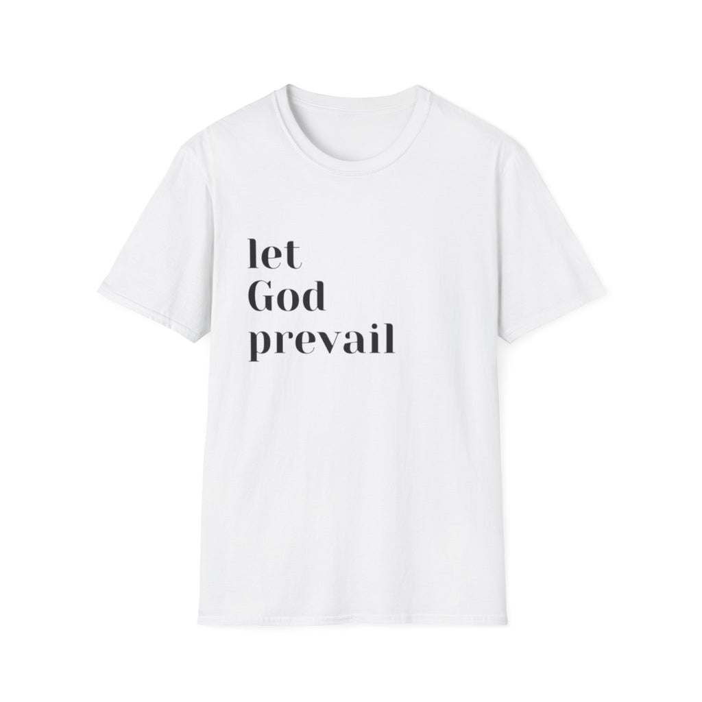 Let God Prevail T‑Shirt — Inspirational Christian Faith Tee
