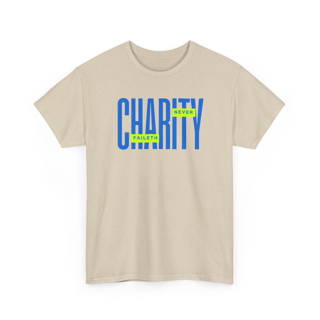 Charity Never Faileth Tee — Christian Tee