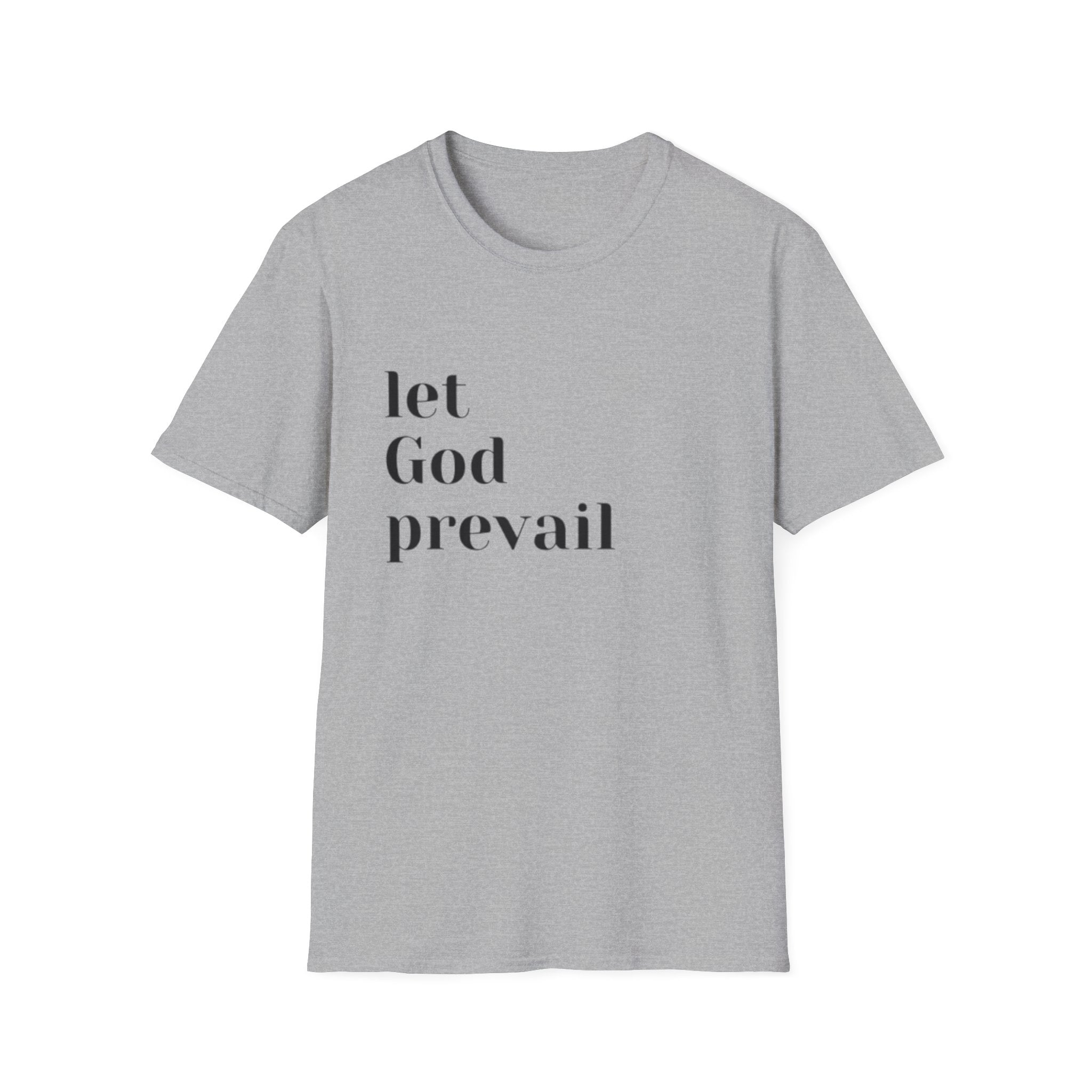 Let God Prevail T‑Shirt — Inspirational Christian Faith Tee